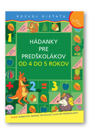 Hádanky pre predškolákov od 4 do 5 rokov - 
