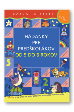 Hádanky pre predškolákov od 5 do 6 rokov - 