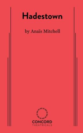 Hadestown - Anas Mitchell