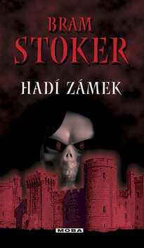 Hadí zámek - Bram Stoker