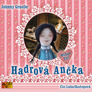 Hadrová Ančka - Johnny Gruelle