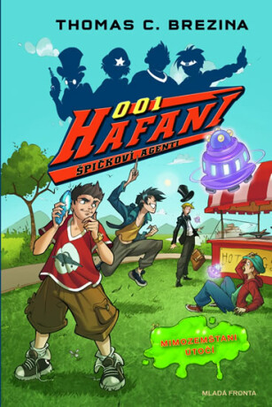 Hafani 001 - Mimizemšťani útočí - Michaela Škultéty