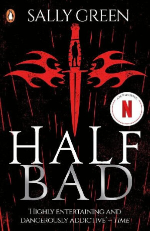 Half Bad - Sally Greenová