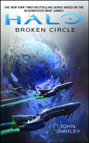 Halo: Broken Circle - John Shirley