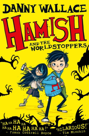 Hamish and the WorldStoppers - Danny Wallace