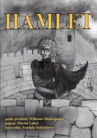 Hamlet - comics - William Shakespeare,Vendula Šafránková