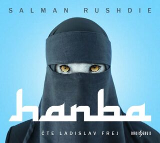 Hanba - Salman Rushdie,Ladislav Frej