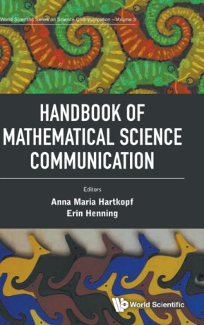 Handbook Of Mathematical Science Communication - 
