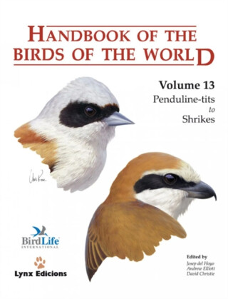 Handbook of the Birds of the World. Vol.13 - 
