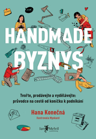 Handmade byznys - Hana Konečná