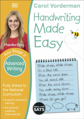 Handwriting Made Easy: Advanced Writing, Ages 7-11 (Key Stage 2) - Carol Vorderman