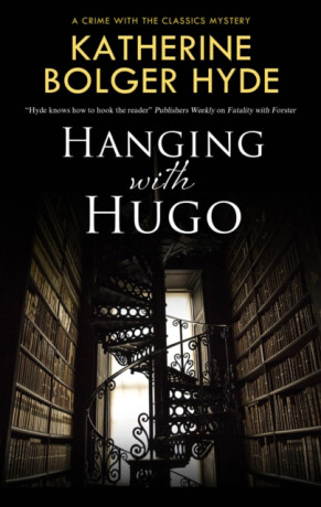 Hanging with Hugo - Katherine Bolger Hyde