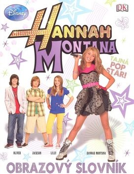 Hannah Montana Obrazový slovník - Walt Disney