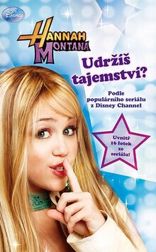 Hannah Montana Udržíš tajemství - Walt Disney