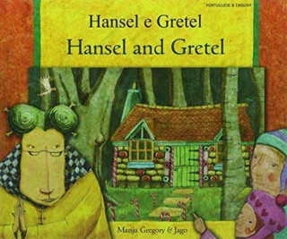 Hansel and Gretel - Manju Gregory,Catherine Dolto-Tolitch