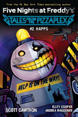 HAPPS: An AFK Book (Five Nights at Freddy's: Tales from the Pizzaplex #2) - Scott Cawthon