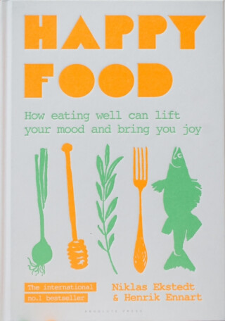 Happy Food - Niklas Ekstedt,Henrik Ennart