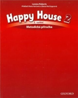 Happy House 2 Metodická Příručka (3rd) - Janet Hardy-Gould