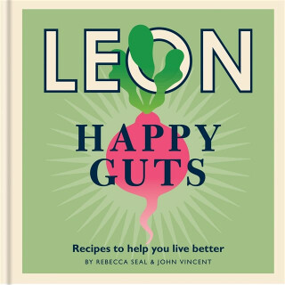 Happy Leons: Leon Happy Guts - Rebecca Seal,John Vincent