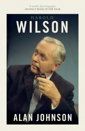 Harold Wilson - Alan Johnson