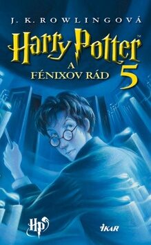Harry Potter a Fénixov rád 5 - Joanne K. Rowlingová