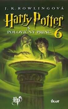 Harry Potter a Polovičný Princ 6 - Joanne K. Rowlingová