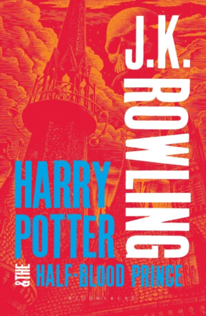 Harry Potter and the Half-Blood Prince - Joanne K. Rowlingová