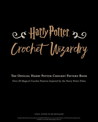 Harry Potter: Crochet Wizardry | Crochet Patterns | Harry Potter Crafts - Lee Sartori