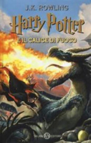 HARRY POTTER E IL CALICE DI FUOCO VOL 4 - ROWLING JK