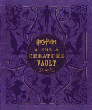 Harry Potter - The Creature Vault - Joanne K. Rowlingová