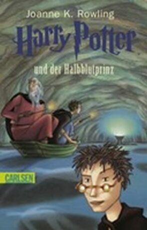Harry Potter Und Der Halbblutprinz - Joanne K. Rowlingová