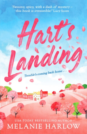 Hart's Landing - Melanie Harlow