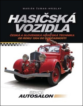 Hasičská vozidla - Marián Šuman-Hreblay