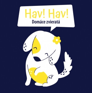 Hav, Hav! Domáce zvieratá - 