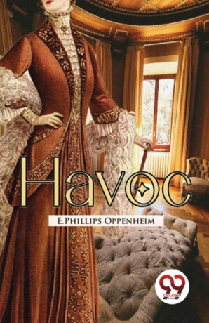 Havoc - E. Phillips Oppenheim