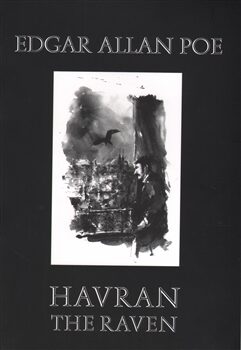 Havran / The Raven - Edgar Allan Poe,Stanislav Sedláček