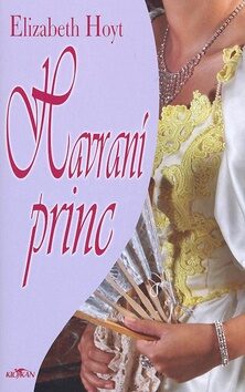 Havraní princ - Elizabeth Hoytová