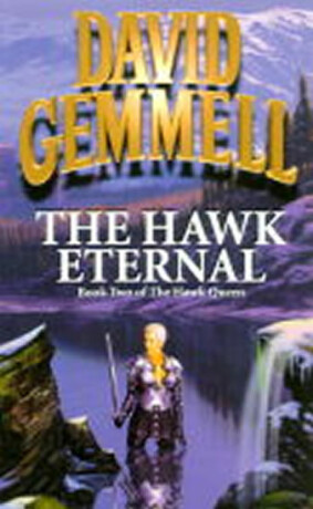 Hawk Eternal - David Gemmell