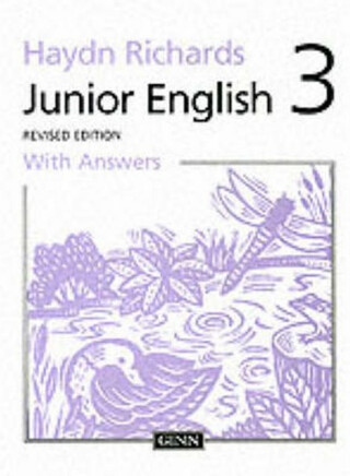 Haydn Richards : Junior English :Pupil Book 3 With Answers -1997 Edition - 
