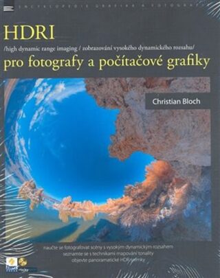 HDRI PRO FOTOGRAFY A POČÍTAČOVÉ GRAFIKY+DVD - Bloch Christian