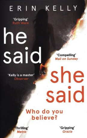 He Said/She Said - Erin Kelly