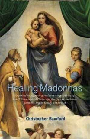 Healing Madonnas - Christopher Bamford