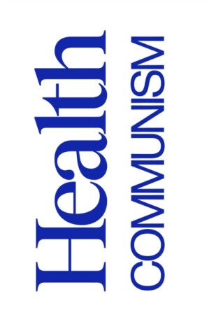 Health Communism - Artie Vierkant,Beatrice Adler-Bolton