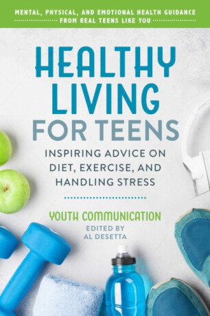 Healthy Living for Teens - 