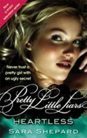 Heartless - Pretty Little Liars - Sara Shepard