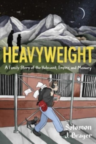 Heavyweight - Solomon J. Brager