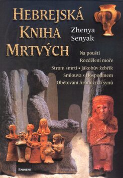 Hebrejská kniha mrtvých - Zhenya Senyak