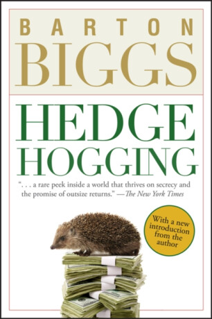 Hedgehogging - Barton Biggs