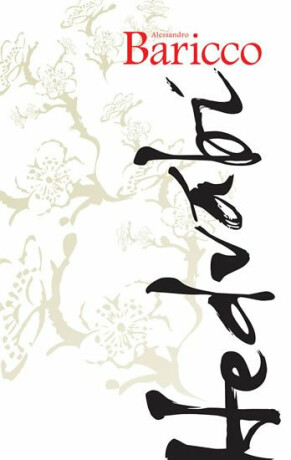 Hedvábí (Defekt) - Alessandro Baricco