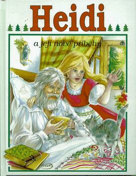 Heidi a její nové příběhy - Karel Blažek